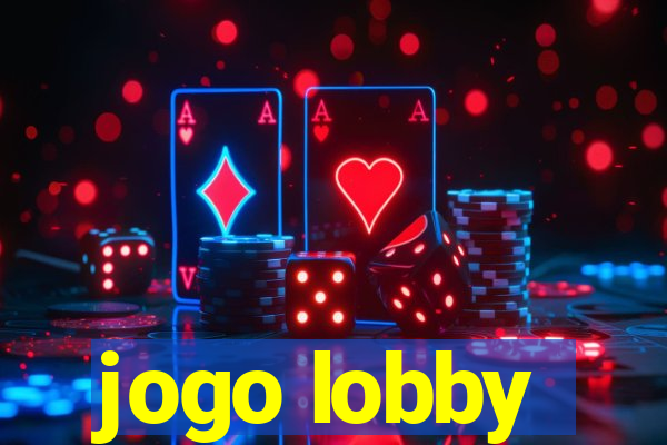 jogo lobby